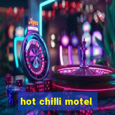 hot chilli motel